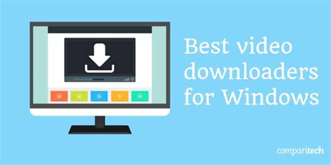 best video downloader|best video downloader for windows 10.